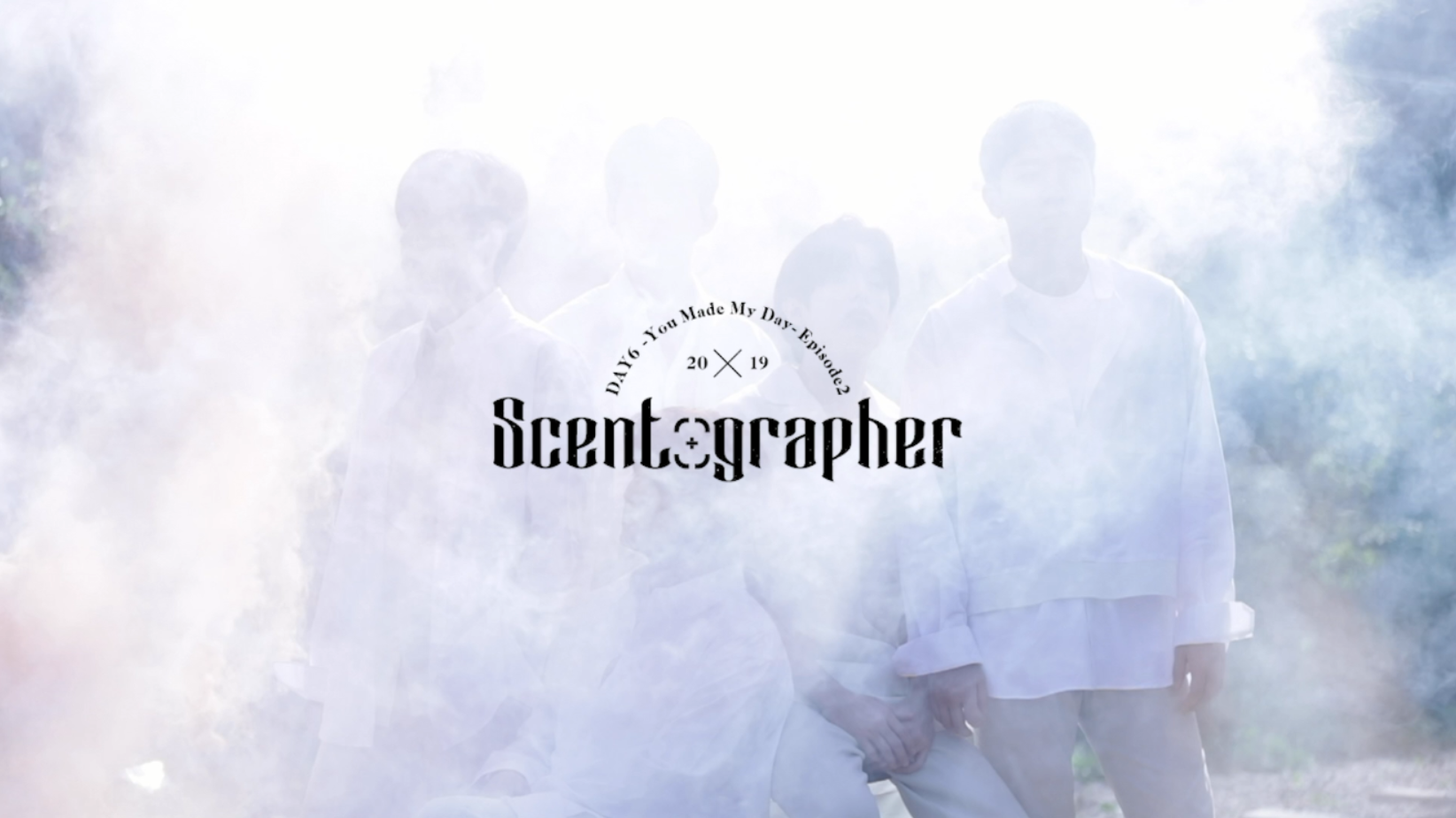thumbnail DAY6 "You Made My Day" Ep.2 [Scentographer] MD Making BEHIND